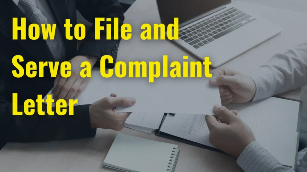 How to File and Serve a Complaint Letter Image