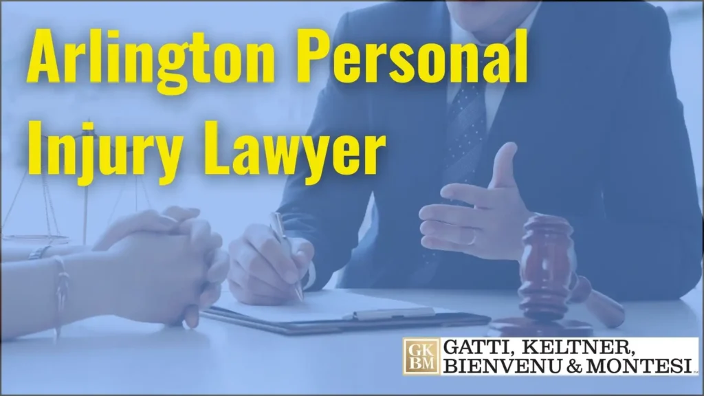 Arlington Personal Injury Lawyer