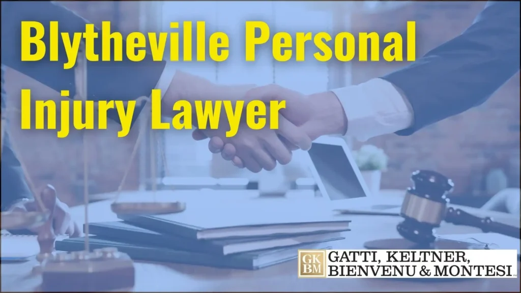 Blytheville Personal Injury Lawyer