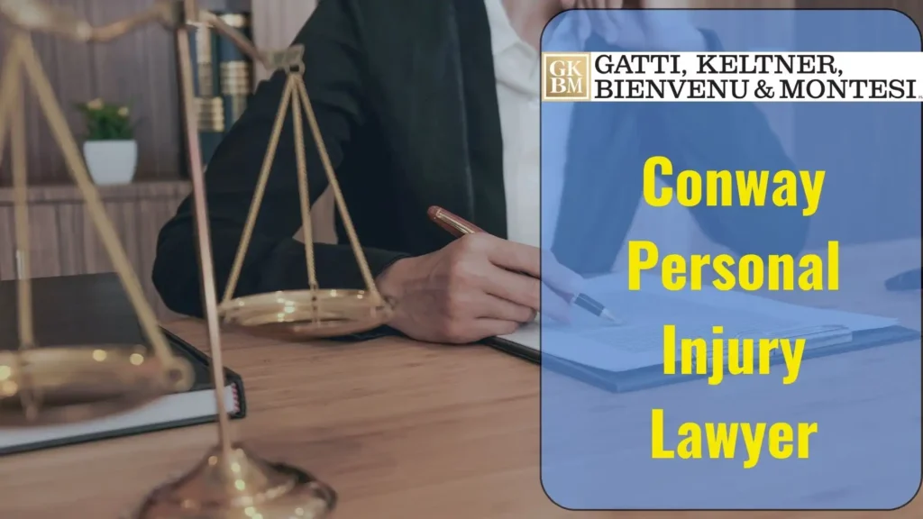 Conway Personal Injury Lawyer