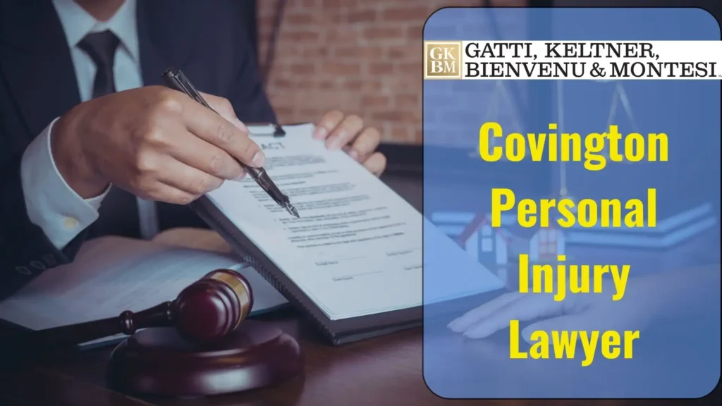 Covington Personal Injury Lawyer