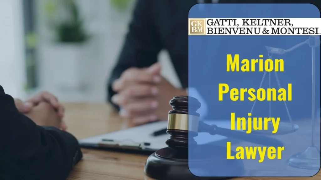 Marion Personal Injury Lawyer