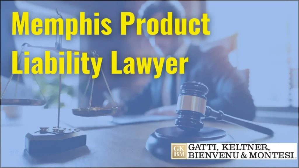 Memphis Product Liability Lawyer