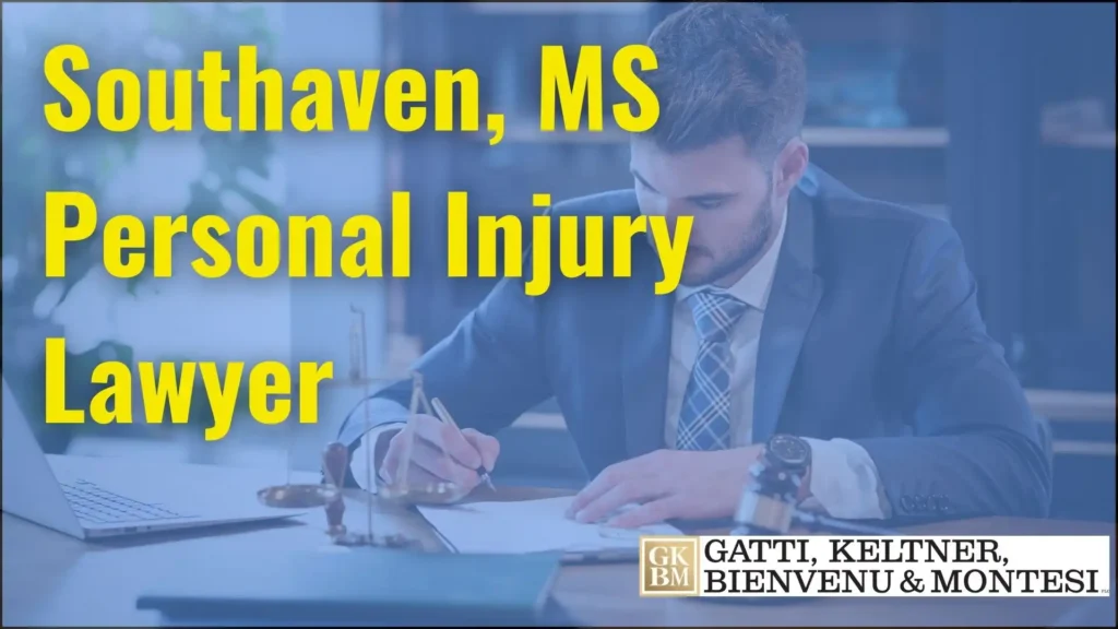 Southaven, MS Personal Injury Lawyer