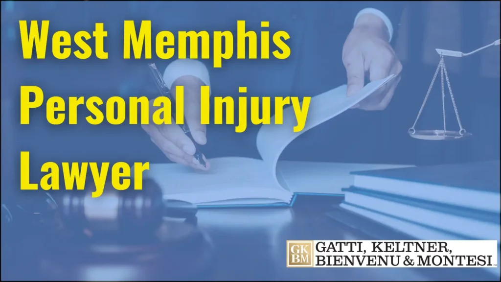 West Memphis Personal Injury Lawyer